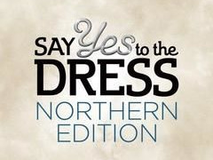 Say Yes to the Dress: Northern Edition season 1