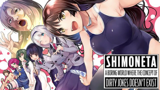 Anime SHIMONETA: A Boring World Where the Concept of Dirty Jokes Doesn't Exist