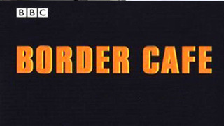 Border Cafe season 1