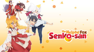 Anime The Helpful Fox Senko-san