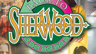 Сериал Back to Sherwood