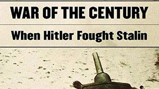 The War of the Century: When Hitler Fought Stalin season 1