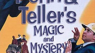 Show Penn & Teller's Magic & Mystery Tour