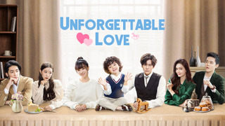Unforgettable Love season 1