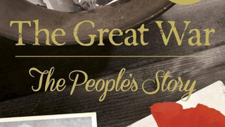 The Great War: The People's Story season 1