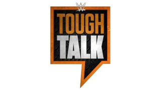 WWE Tough Talk сезон 1