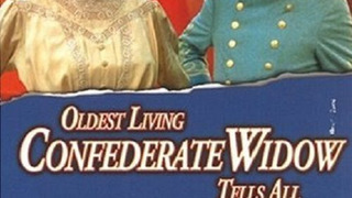 Oldest Living Confederate Widow Tells All season 1