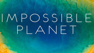 Show Impossible Planet