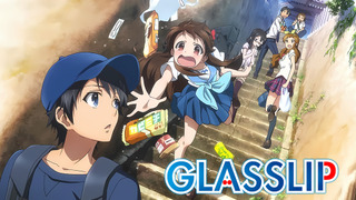 Anime Glasslip