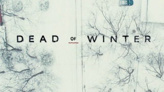 Dead of Winter season 2