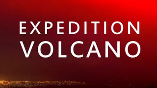 Expedition Volcano сезон 1