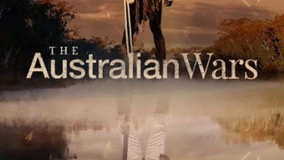 The Australian Wars сезон 1