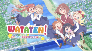 Anime WATATEN!: an Angel Flew Down to Me
