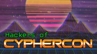 Hackers of CypherCon сезон 1