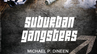 Suburban Gangsters сезон 1