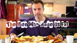 BBC: Люди, из-за которых мы толстеем	 сезон 1