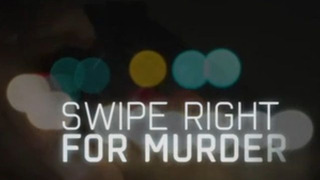 Swipe Right for Murder сезон 1