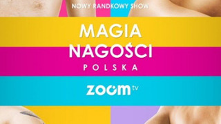 Сериал Magia Nagości. Polska