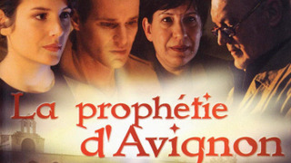 La prophétie d'Avignon season 1