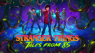 Show Stranger Things: Tales from '85