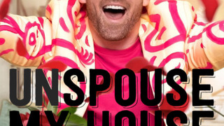 Сериал Unspouse My House
