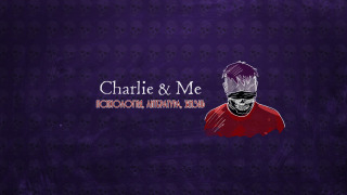Charlie and Me season 1