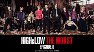 High & Low The Worst Episode 0 season 1