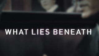 What Lies Beneath сезон 1