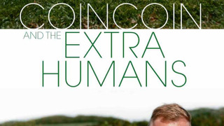 Show CoinCoin and the Extra-Humans
