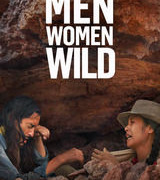 Men, Women, Wild сезон 1
