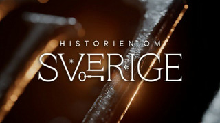 Сериал Historien om Sverige