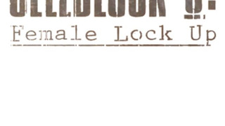 Cellblock 6: Female Lock Up season 1