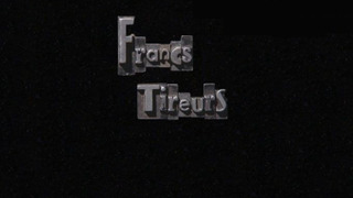 Show Les Francs Tireurs
