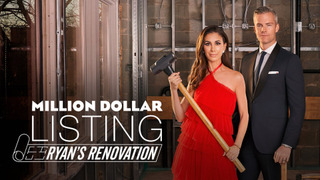 Million Dollar Listing: Ryan's Renovation сезон 1