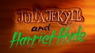 Julia Jekyll and Harriet Hyde сезон 2