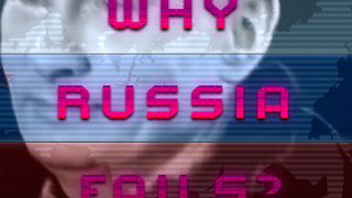 Why Russia Fails? season 2
