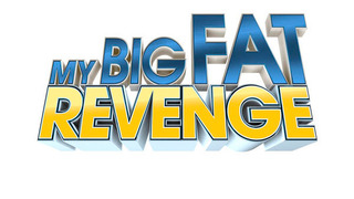 My Big Fat Revenge season 1