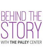 Behind the Story with the Paley Center season 1
