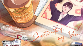 Anime Captivated, by You