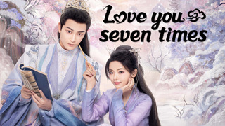 Show Love You Seven Times