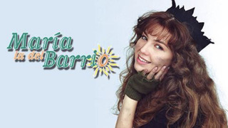 Show María la del Barrio
