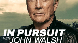In Pursuit with John Walsh season 1