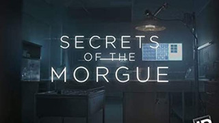 Secrets of the Morgue сезон 1