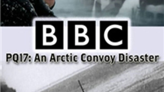 PQ17: An Arctic Convoy Disaster season 1