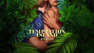Сериал Temptation Island México