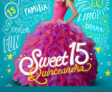 Sweet 15: Quinceañera сезон 1