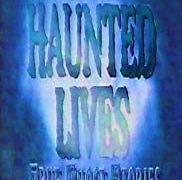 Haunted Lives: True Ghost Stories season 1