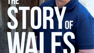 The Story of Wales season 1
