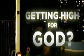Getting High for God? season 1