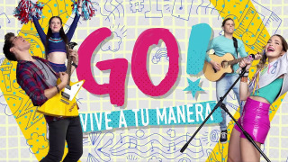 Go! Vive a Tu Manera season 1